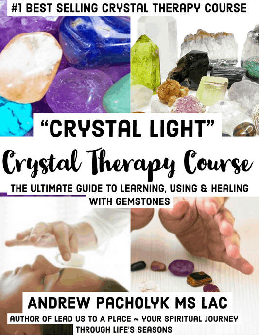 Crystal Light: Crystal Therapy Certification